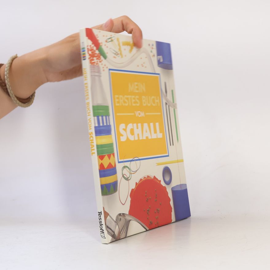 Neil Ardley Mein erstes Buch vom Schall