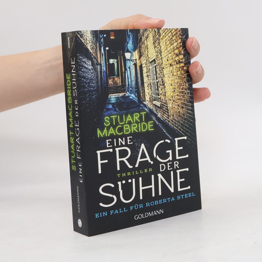 Stuart MacBride Eine Frage der Sühne