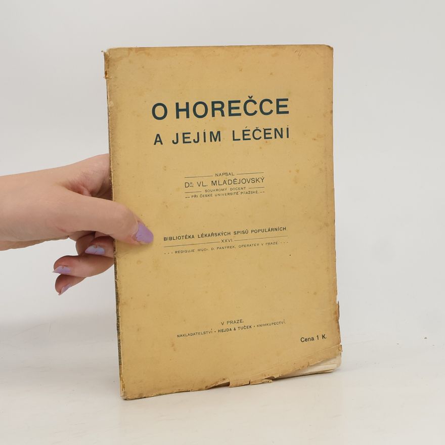 Vladislav Mladějovský O horečce a jejím léčení
