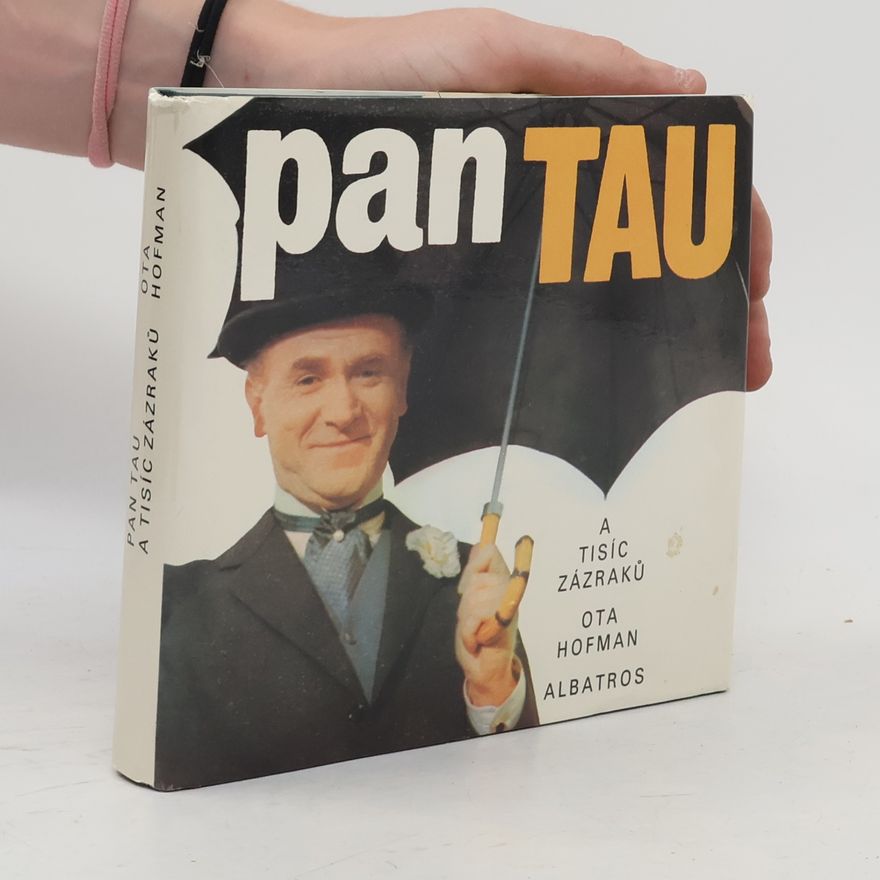 Ota Hofman Pan Tau a tisíc zázraků