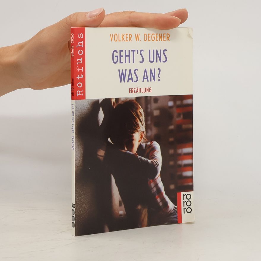Volker W. Degener Geht's uns was an? Erzählung.