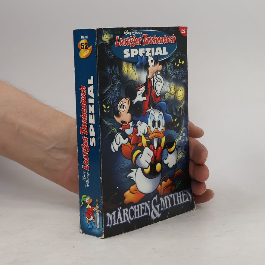 Walt Disney Lustiges Taschenbuch Spezial 52. Marchen und Mythen