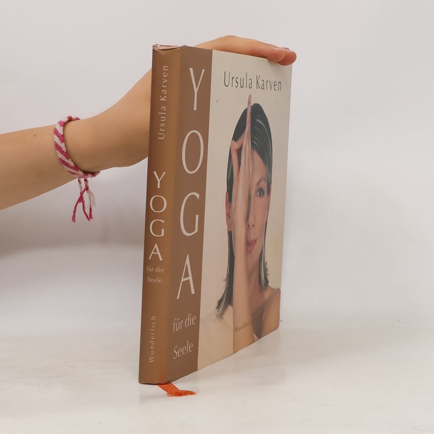 Ursula Karven Yoga für die Seele