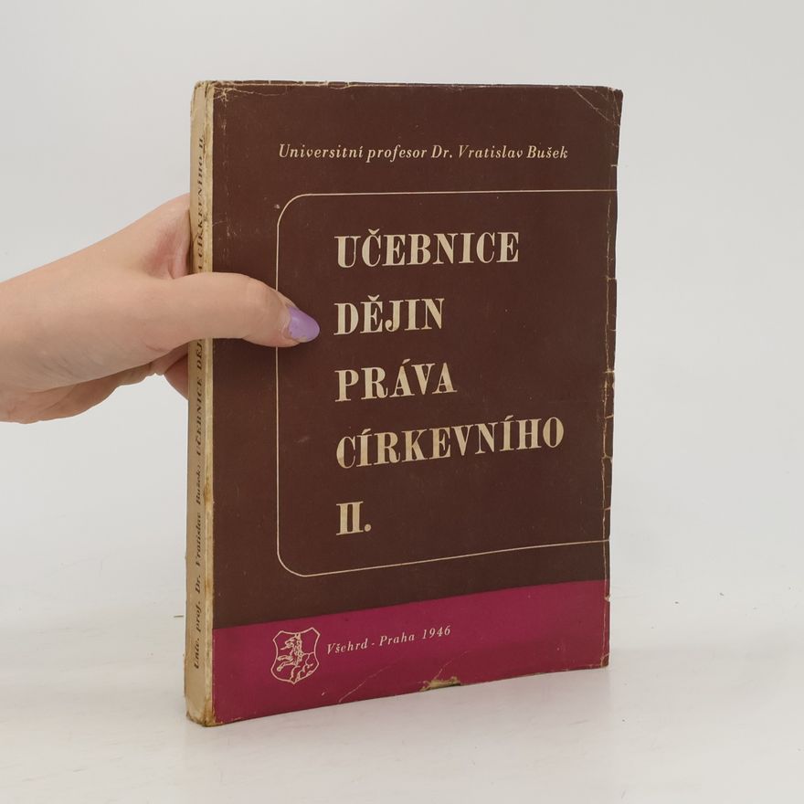 Vratislav Bušek Učebnice dějin práva církevního II