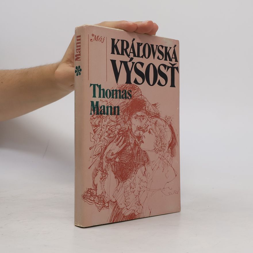 Thomas Mann Kráľovská výsosť
