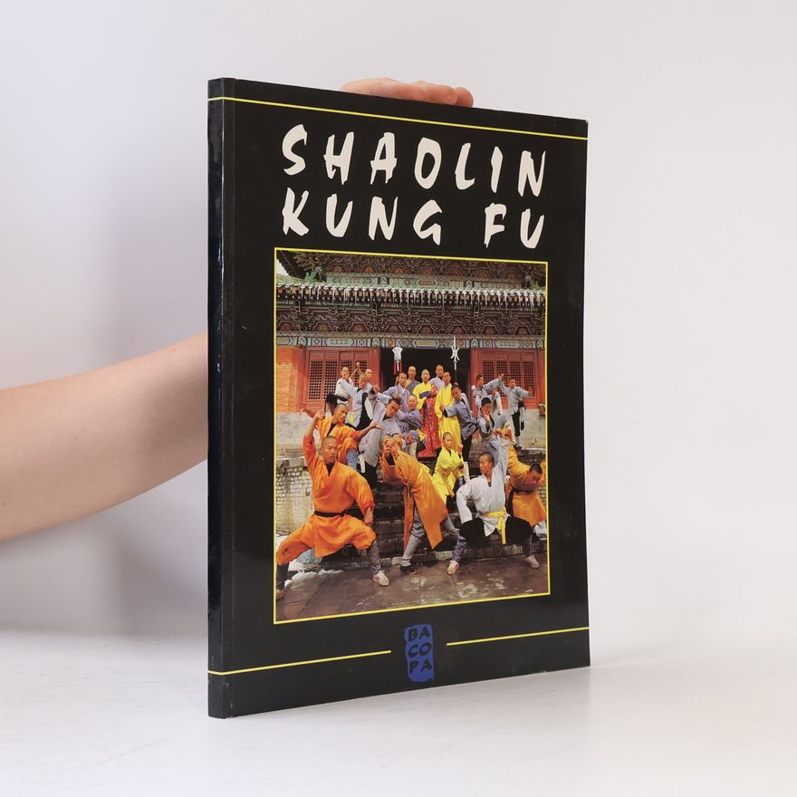 Auteurscollectief Shaolin Kung Fu