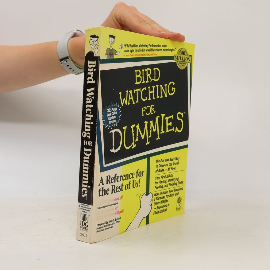 The Editors of Bird Watcher's Digest Bird Watching For Dummies