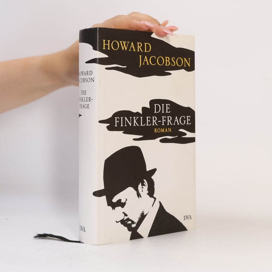 Howard Jacobson Die Finkler-Frage