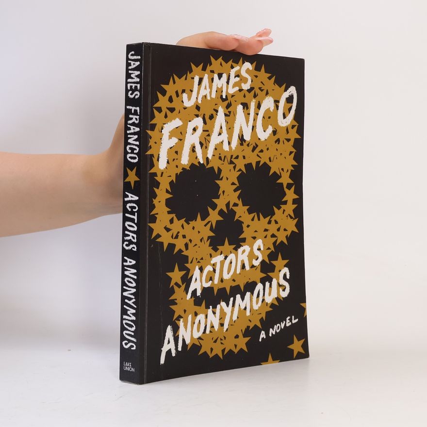 James Franco Actors Anonymous