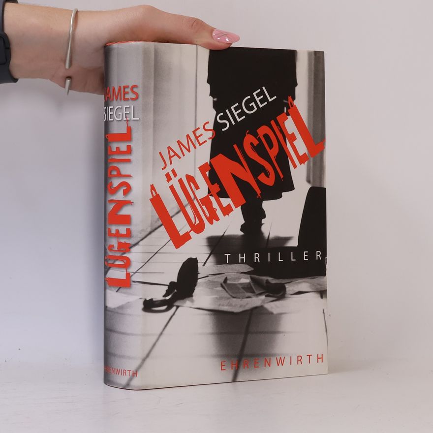 James Siegel Lügenspiel