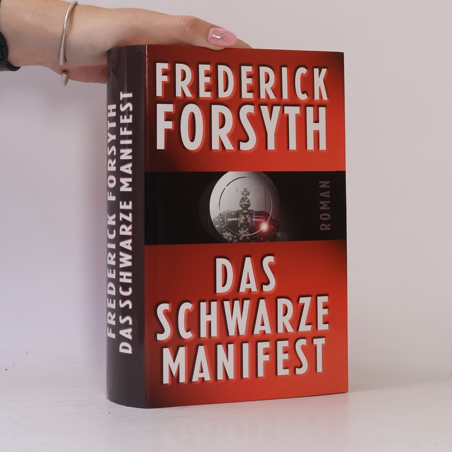 Frederick Forsyth Das schwarze Manifest