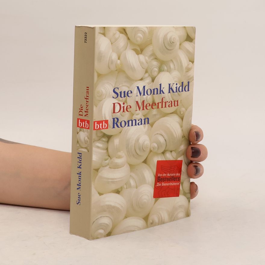 Sue Monk Kidd Die Meerfrau