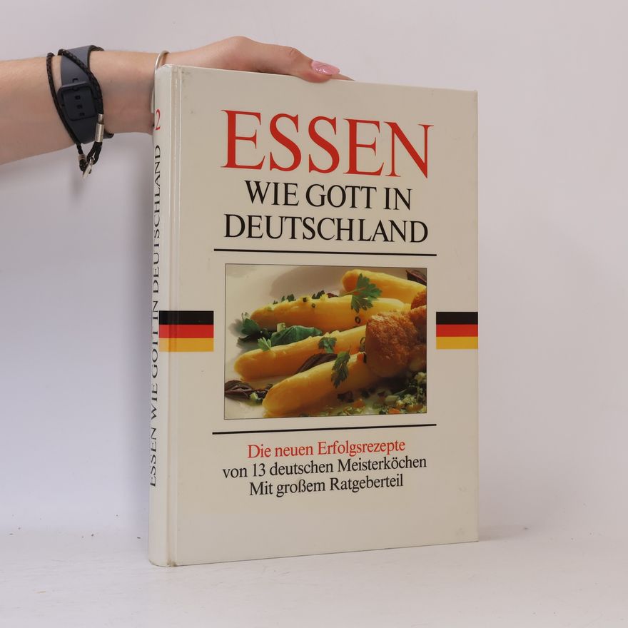 Autorenkollektiv Essen wie Gott in Deutschland 2
