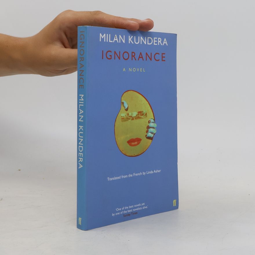 Milan Kundera Ignorance