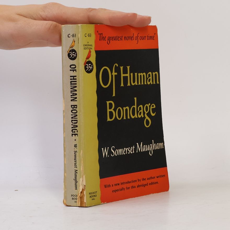 William Somerset Maugham Of Human Bondage