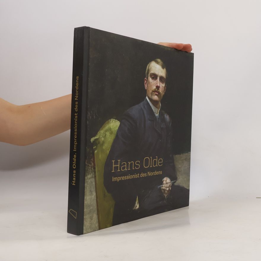 Hans Olde Hans Olde - Impressionist des Nordens