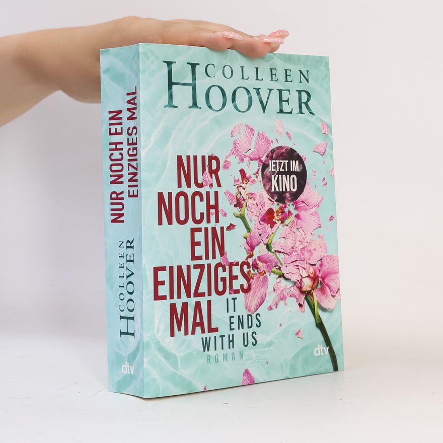 Colleen Hoover Nur noch ein einziges Mal