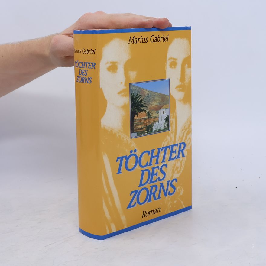 Marius Gabriel Tochter des Zorns