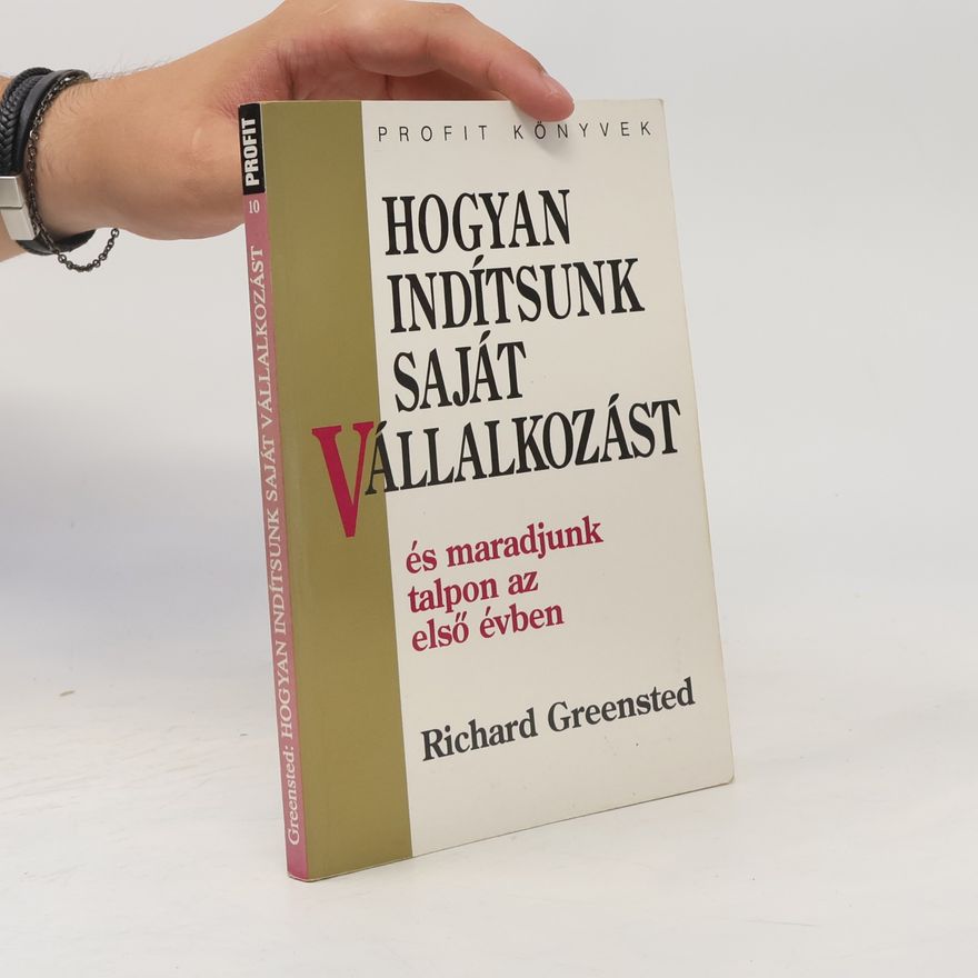 Richard Greensted Hogyan Indítsunk Saját Vállalkozást 10
