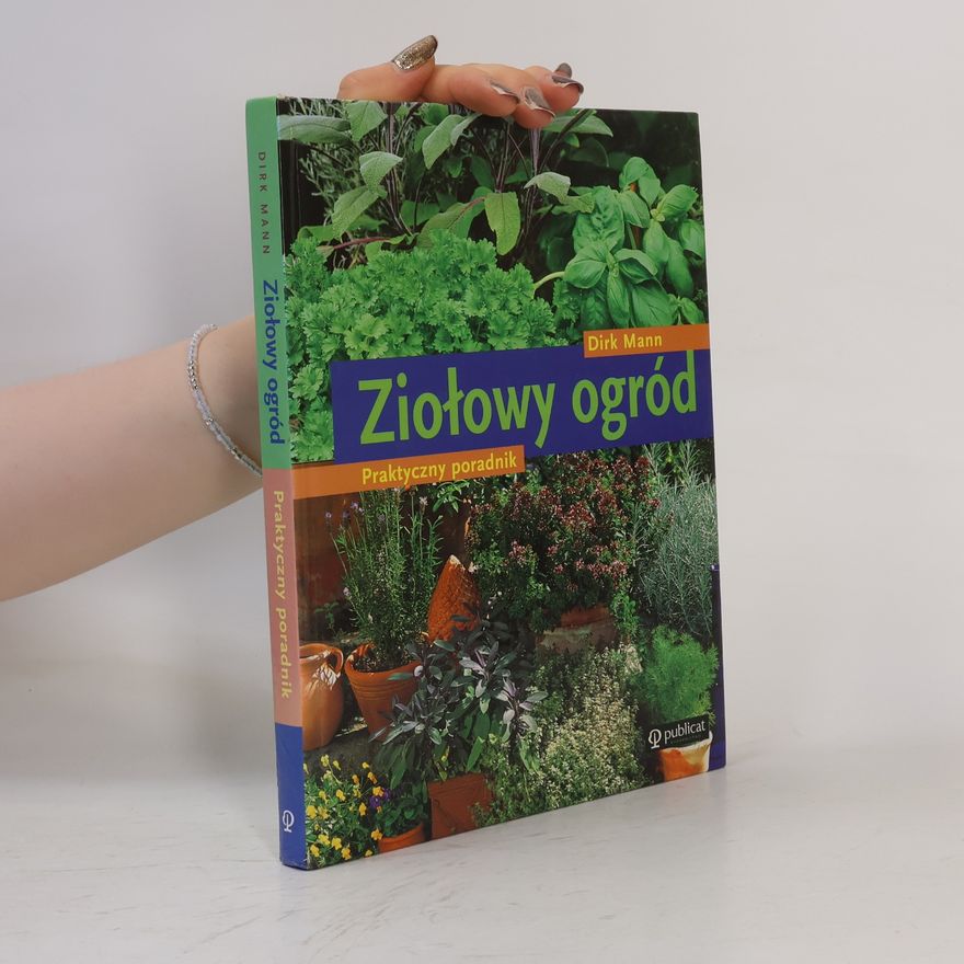 Dirk Mann Ziołowy ogród