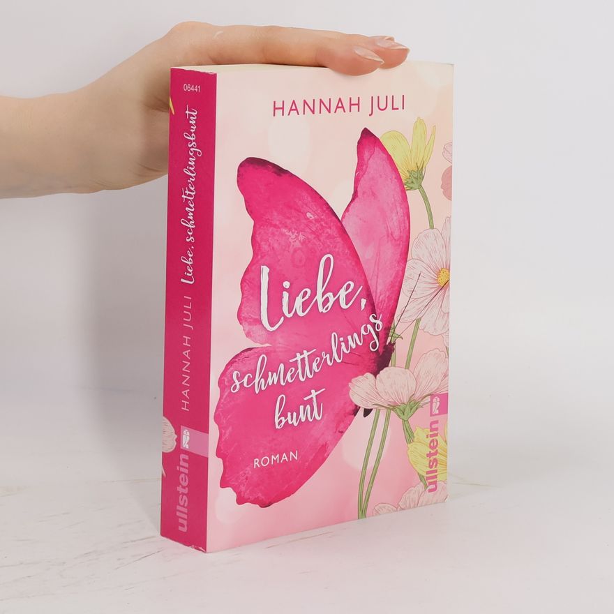 Hannah Juli Liebe, schmetterlingsbunt