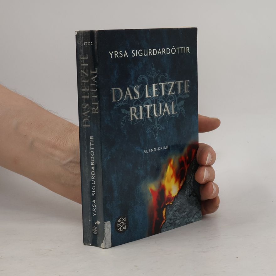Yrsa Sigurðardóttir Das letzte Ritual