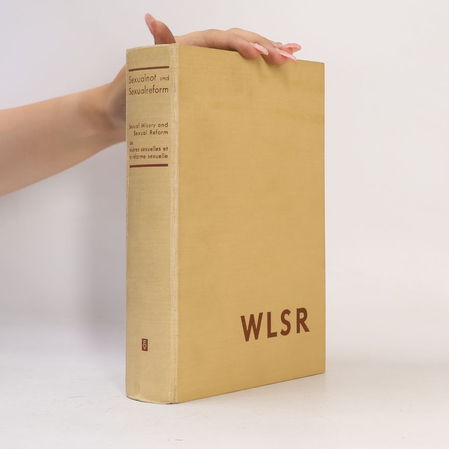 Herbert Steiner Sexualnot und Sexualreform