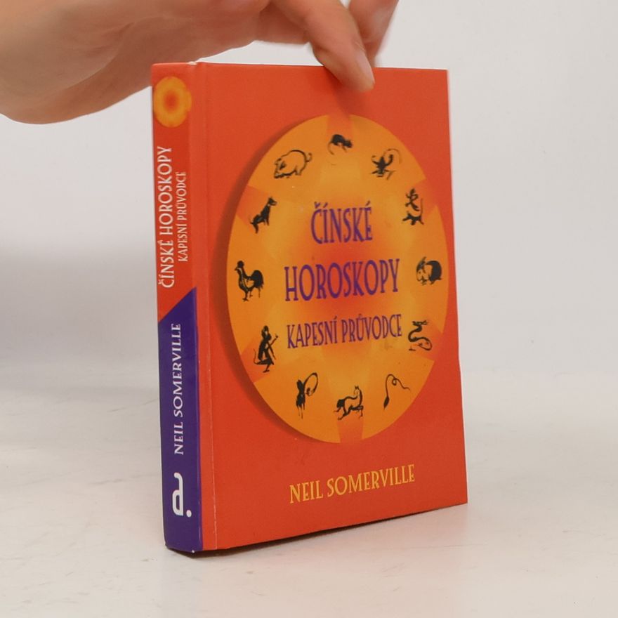 Neil Somerville Čínské horoskopy: Kapesní průvodce