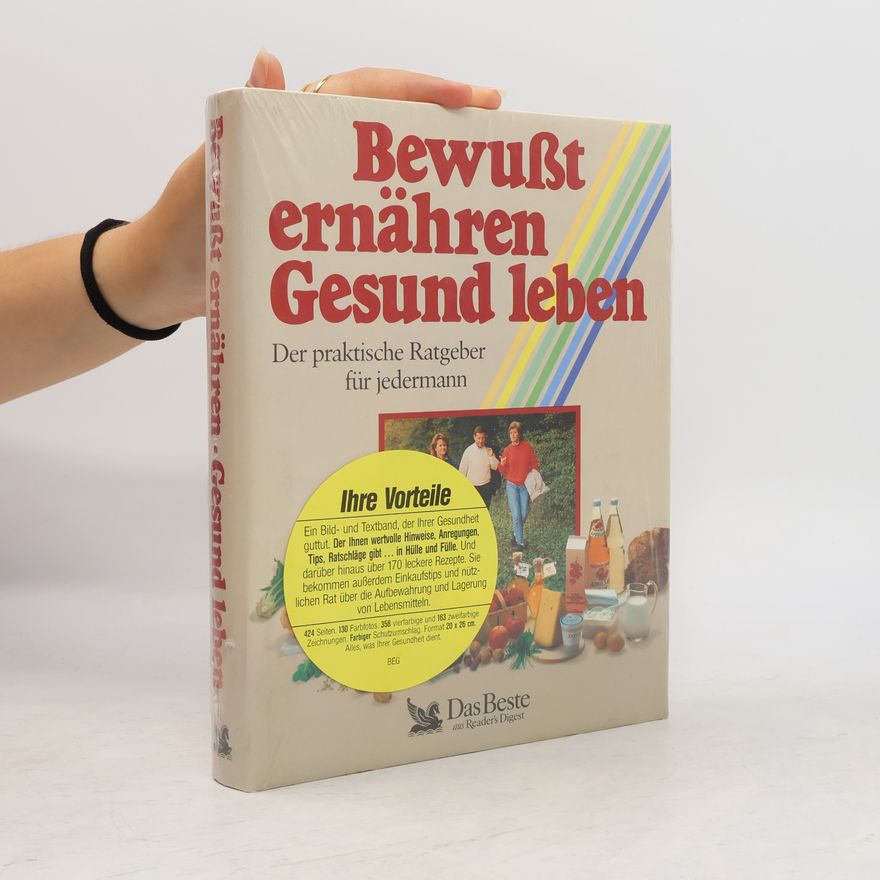 Autorenkollektiv Bewusst ernähren Gesund leben