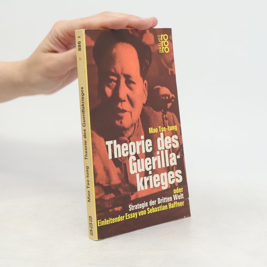 Zedong Mao Theorie des Guerillakrieges oder Strategie der Dritten Welt
