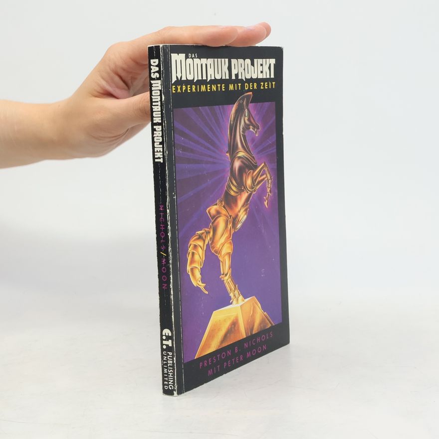 Preston B. Nichols Das Montauk Projekt