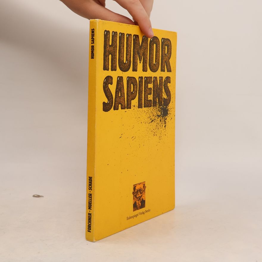 Ulrich Forchner Humor Sapiens