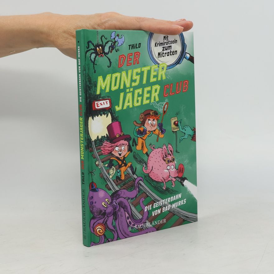 Thilo Petry-Lassak Der Monster Jäger Club