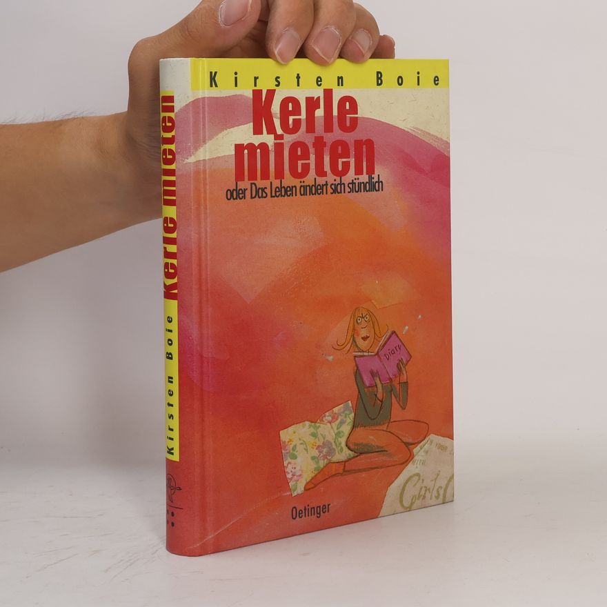 Kirsten Boie Kerle mieten oder das Leben ändert sich stündlich