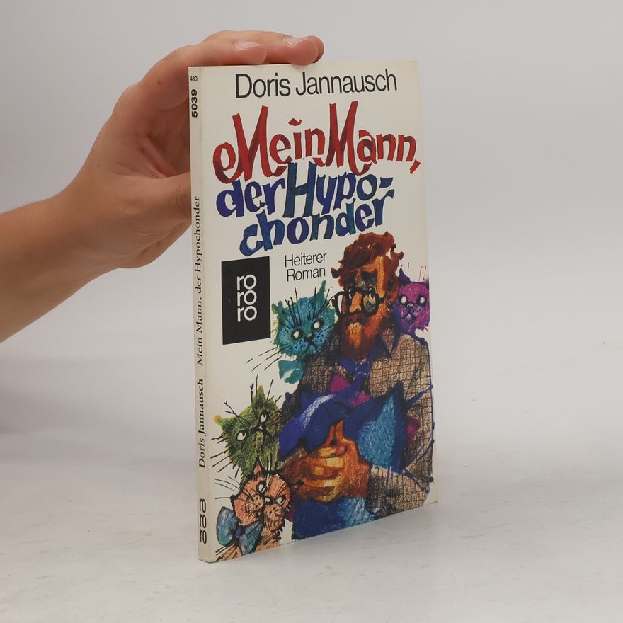 Doris Jannausch Mein Mann, der Hypochonder