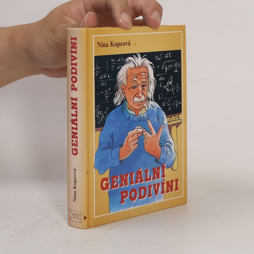 Nina Kupcová Geniální podivíni