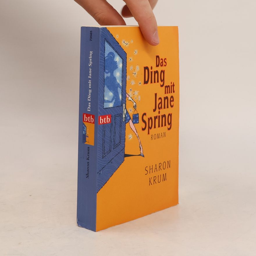 Sharon Krum Das Ding mit Jane Spring