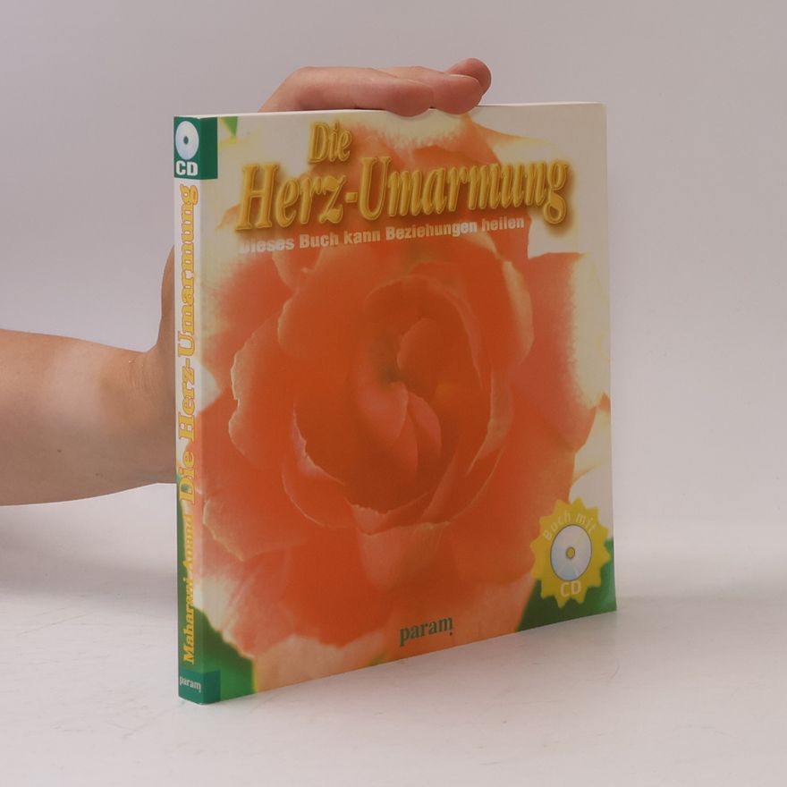 Thomas Mormann Die Herz-Umarmung. Mit CD