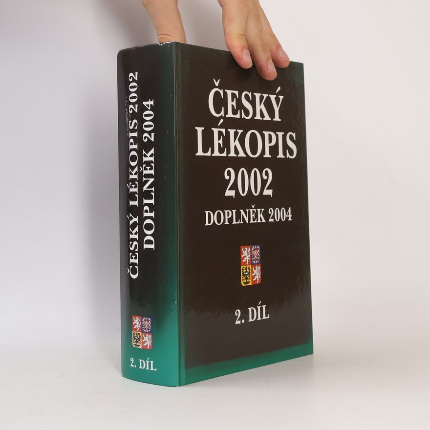 Autores varios Český lékopis 2002 - doplněk 2004