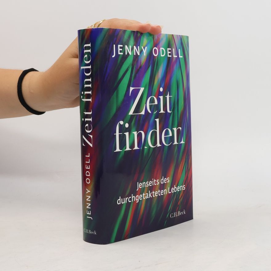 Jenny Odell Zeit finden