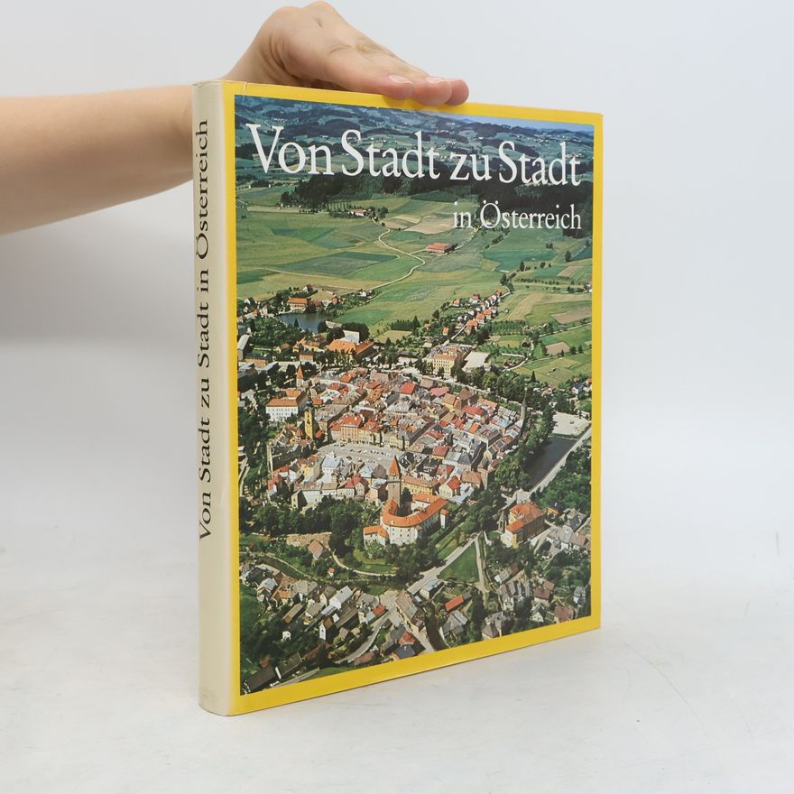 Various authors Von Stadt zu Stadt in Österreich