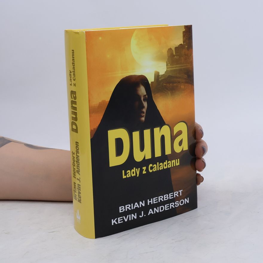 Dana Chodilová Duna. Lady z Caladanu