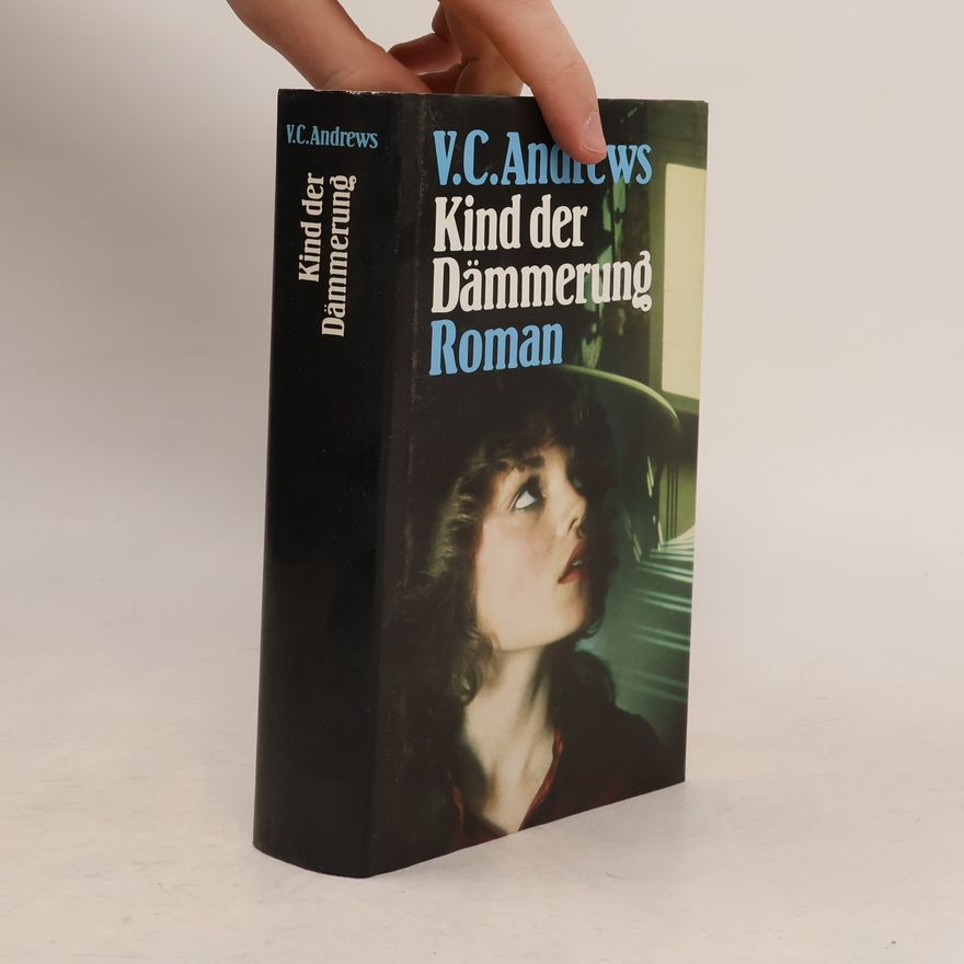 V. C. Andrews Kind der Dämmerung