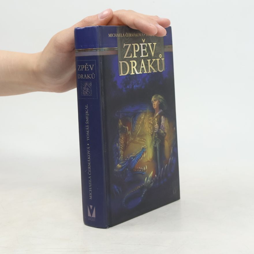 Tomáš Šmejkal Zpěv draků