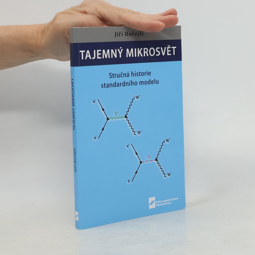 Jiří Hořejší Tajemný mikrosvět