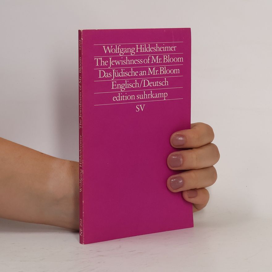 Wolfgang Hildesheimer The jewishness of M[iste]r Bloom