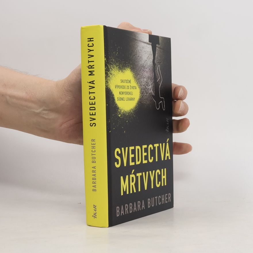 Barbara Butcher Svedectvá mŕtvych