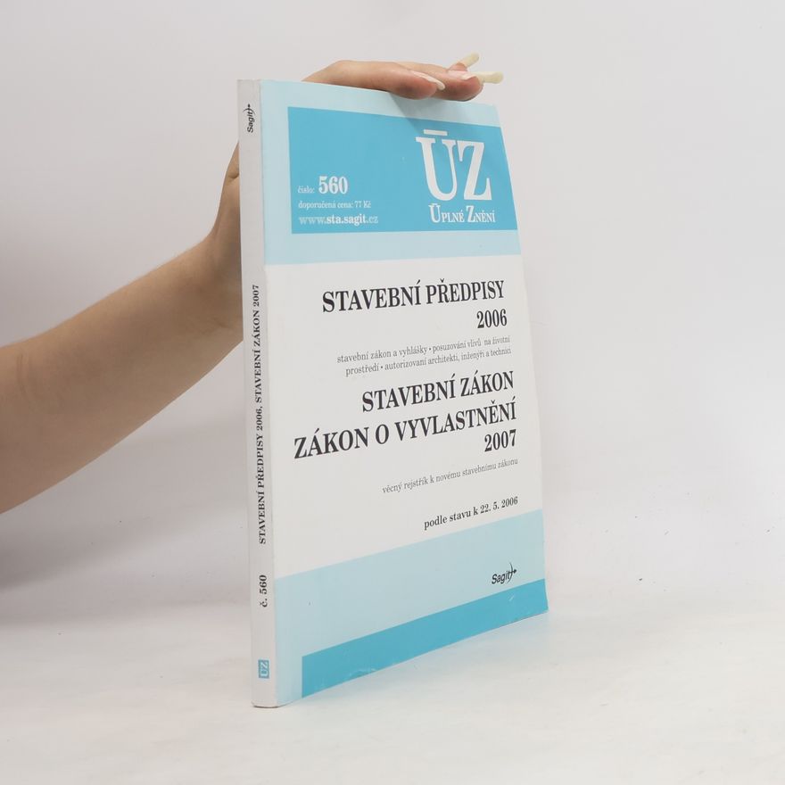 Kolektiv autorů Stavební předpisy 2006, Stavební zákon 2007