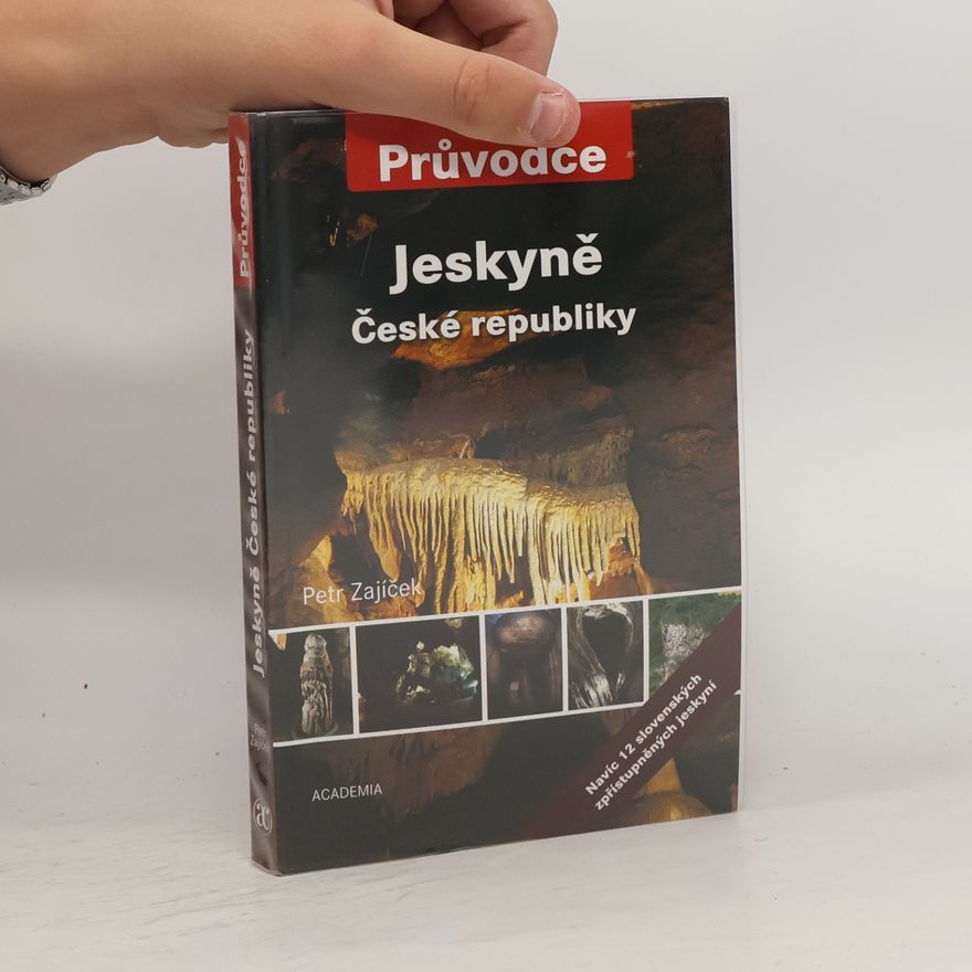 Petr Zajíček Jeskyně České republiky
