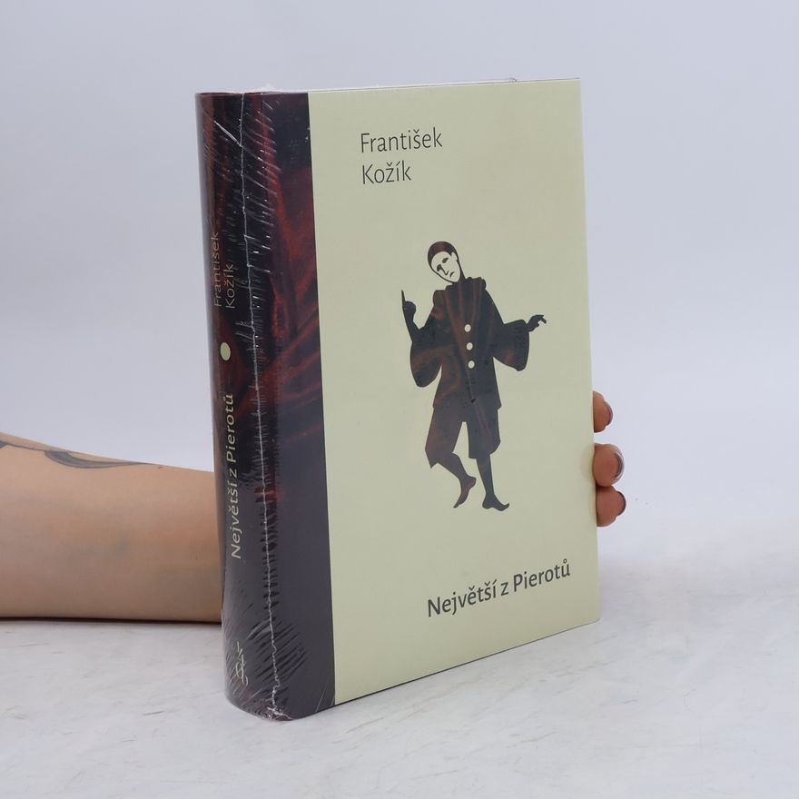František Kožík Největší z Pierotů